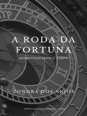 cover image of Desmistificando o Tarot--A Roda da Fortuna